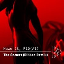 Maze 28, R10(Al) – The Answer (Rikken Remix)