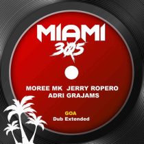 Jerry Ropero, Moree MK, Adri Grajams – Goa (Dub Extended)