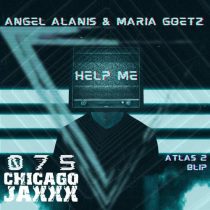 Angel Alanis, Maria Goetz – Help Me