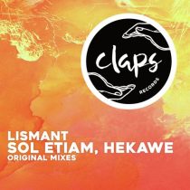 Lismant – Sol Etiam, Hekawe – Original Mixes