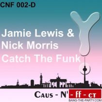 Jamie Lewis & Nick Morris – Catch the Funk