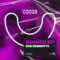 Joe Vanditti – Boujee
