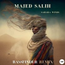 Majed Salih & CamelVIP – Sahara Winds (Bassfinder Remix)