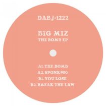 Big Miz – The Bomb EP