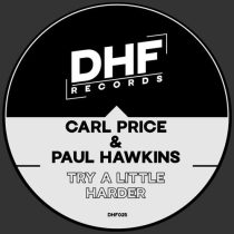 Carl Price, Paul Hawkins – Try A Little Harder