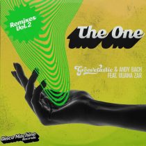 Groovetastic, Andy Bach, Uliana Zar – The One Remixes, Vol. 2