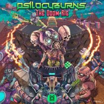 Psilocyburns – The Doom Rig