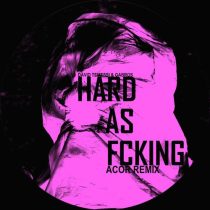 David Temessi & Gabros – Hard As Fcking (ACOR Remix)