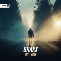 Braxx – My Lane