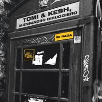 Alessandro Diruggiero & Tomi&Kesh – De Nada EP