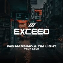 Tim Light & Fab Massimo – Your Love