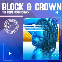 Block & Crown – The Final Countdown