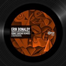 Erik Bonaldy – Toque De Tambor (Remixes)