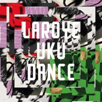 Laroye – Uku Dance