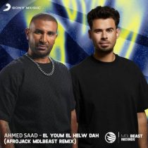 Afrojack & Ahmed Saad – El Youm El Helw Dah (AFROJACK MDLBEAST Remix)