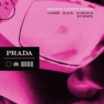 Raye, Ronnie Pacitti, Casso & D-Block Europe – Prada (Ronnie Pacitti Extended Remix)