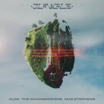 Alok, The Chainsmokers & Mae Stephens – Jungle (Extended Mix)