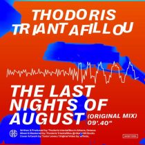 Thodoris Triantafillou – The Last Nights of August