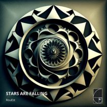 RouEst – Stars Are Falling
