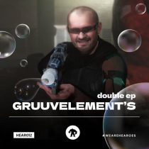 GruuvElement’s – Double EP