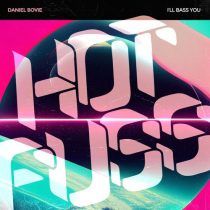 Daniel Bovie – I’ll Bass You
