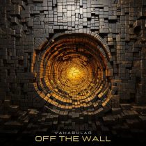 Vakabular – Off The Wall (Extended Mix)