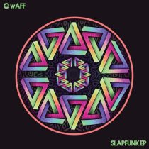 wAFF – Slapfunk EP