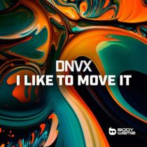 DNVX – I Like To Move It