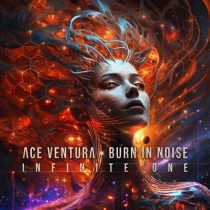 Ace Ventura & Burn In Noise – Infinite One
