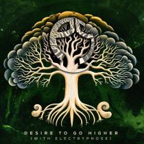 Perfect Stranger & Electrypnose – Desire to Go Higher