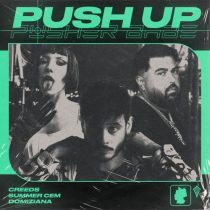 Summer Cem, Creeds & Domiziana – Push Up (Pusher Babe)