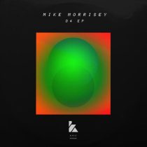 Mike Morrisey – D4 EP
