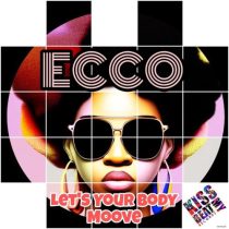 Ecco – Let’s Your Body Moove