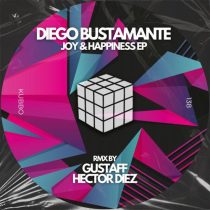 Diego Bustamante – Joy & Happiness