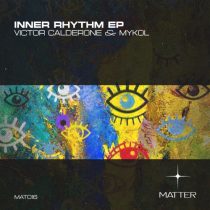 Mykol, Victor Calderone – Inner Rhythm