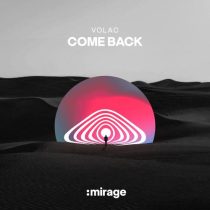 Volac – Come Back (Extended Mix)
