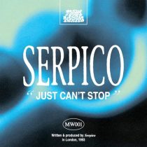 Serpico – Just Can’t Stop