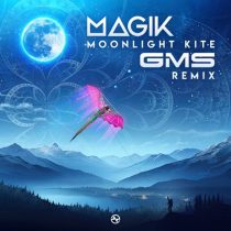 Magik (UK) – Moonlight Kite (GMS Remix)