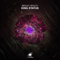 Benja Henley – King Status (Extended Mix)