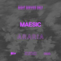 Maesic – ARARIA (Extended Mix)