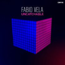 Fabio Vela – Uncatchable