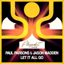 Paul Parsons, Jason Madden – Let It All Go