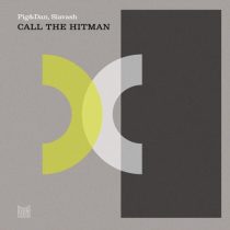 Pig&Dan & Siavash – Call The Hitman