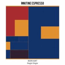 VA – Routine Espresso VA007: Single Origin