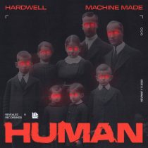 Hardwell & Machine Made – Human