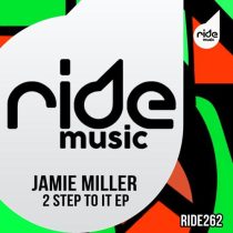 Jamie Miller – 2 Step To It
