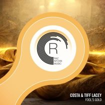 Tiff Lacey & Costa – Fool’s Gold