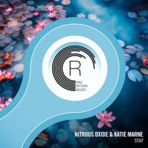 Nitrous Oxide, Katie Marne – Stay