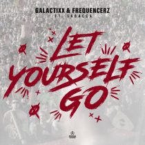 Frequencerz, Galactixx & Sabacca – Let Yourself Go