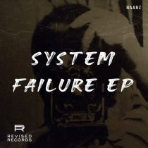 Baarz – System Failure EP